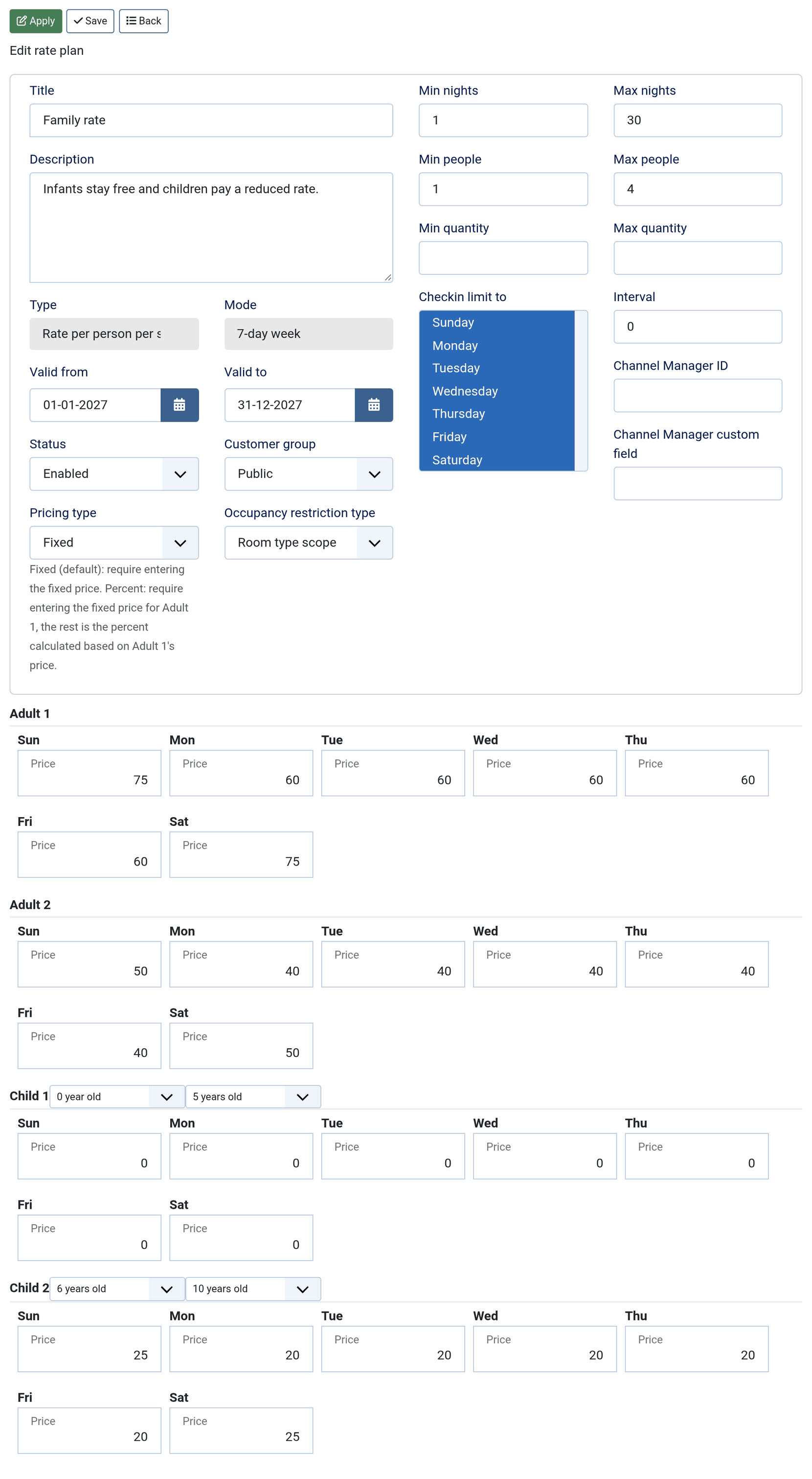 Editing the Family rate, a Rate per person per stay with Pricing type Fixed and Occupancy restriction type Room type scope: weekday prices for Adult 1, Adult 2, Child 1 aged 0 to 5 and Child 2 aged 6 to 10, each child slot with its from-age and to-age selectors